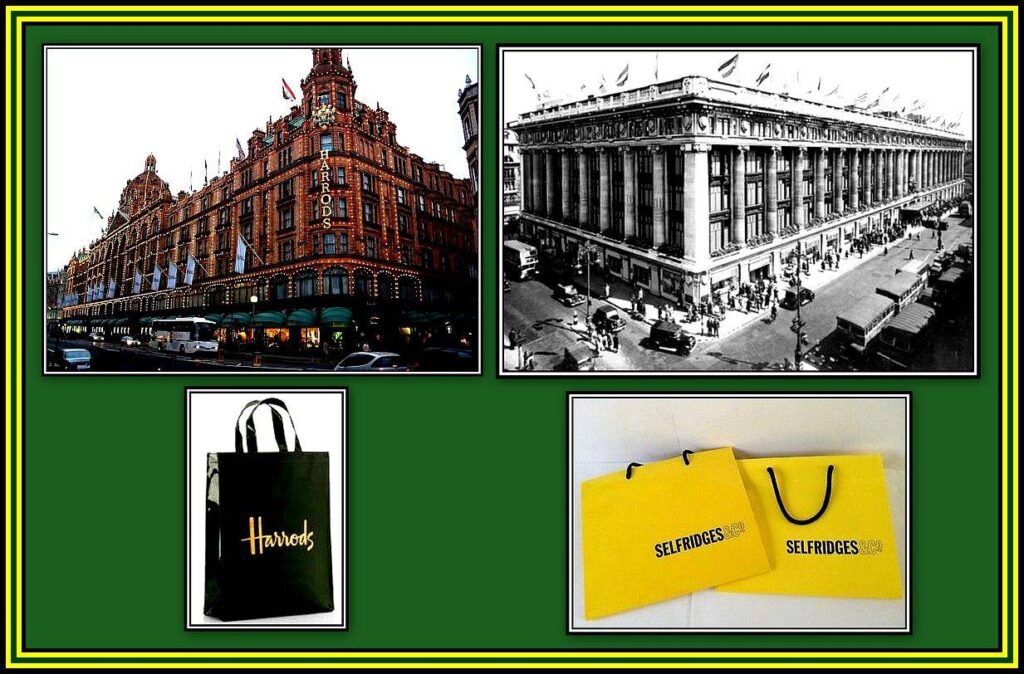 Harrods And Selfridges Historical Department Stores