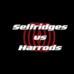 Cover Selfridges Vs. Harrods